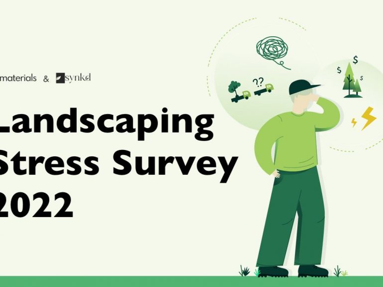 Top 3 Takeaways from the 2022 Landscaping Stress Survey